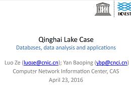 Qing Hai Lake Case: Database, data analysis and Applications